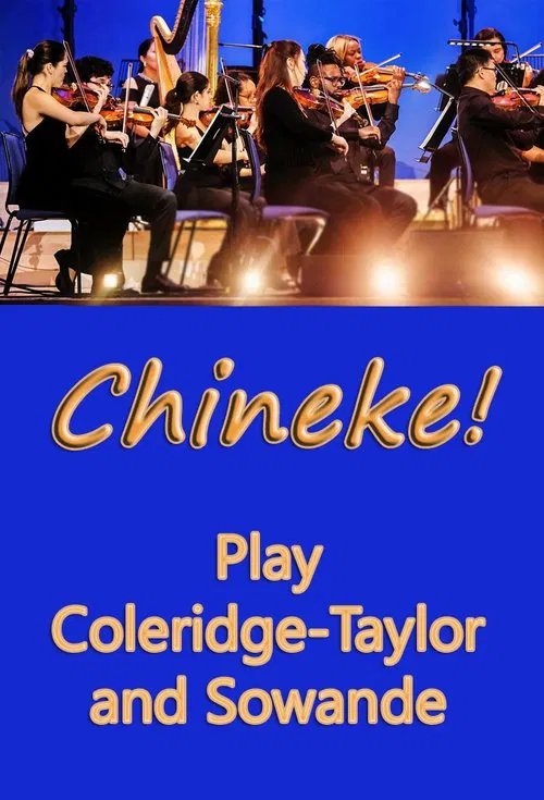Chineke! Play Coleridge-Taylor and Sowande movie poster
