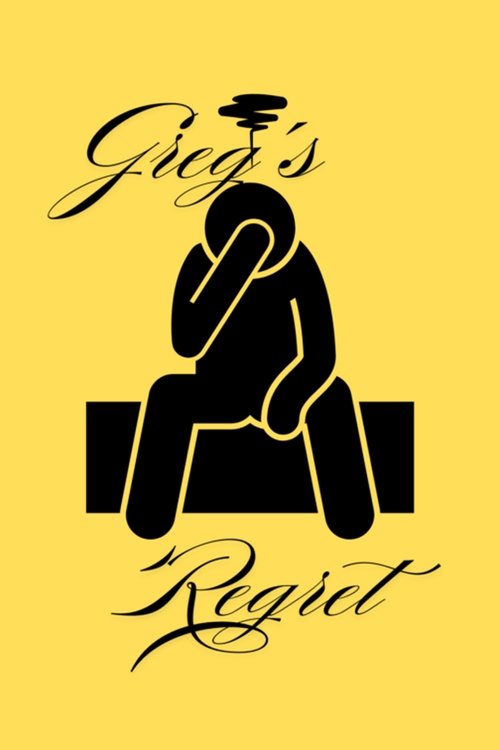 Greg's Regret movie poster