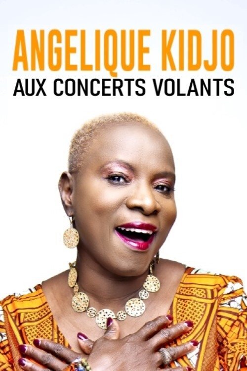 Angélique Kidjo aux Concerts Volants movie poster