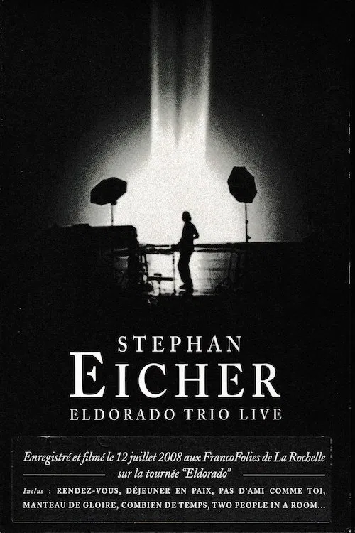 Stephan Eicher : Eldorado Trio Live movie poster
