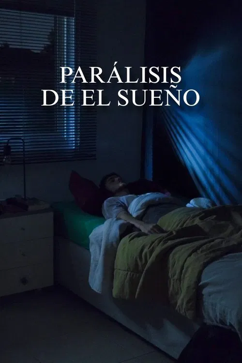 Poster do filme Parálisis de El Sueño