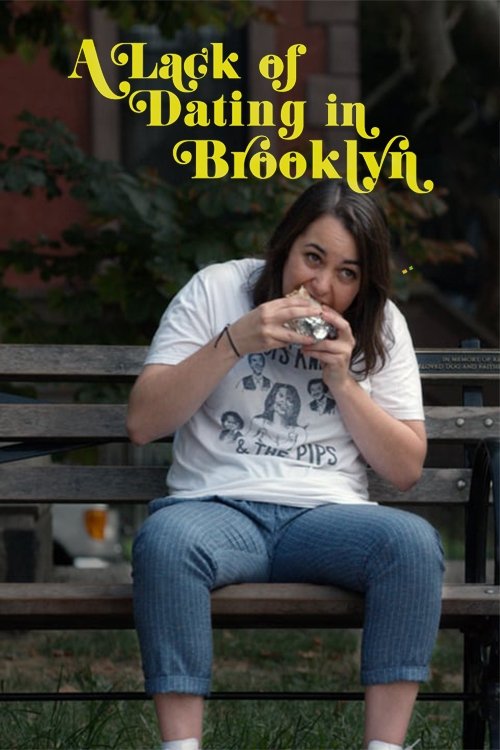 A Lack of Dating in Brooklyn movie poster