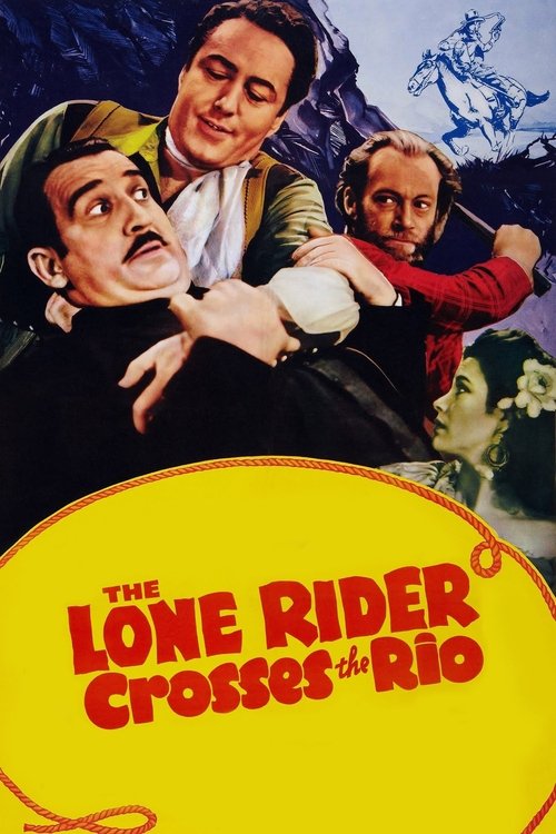 The Lone Rider Crosses the Rio movie poster