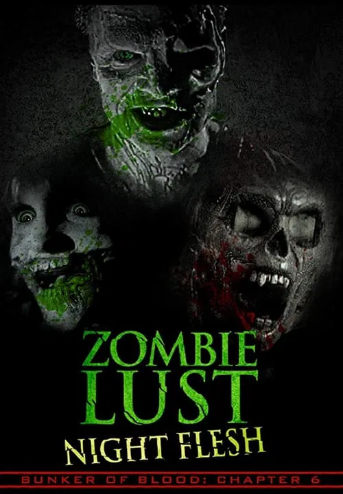 Poster do filme Zombie Lust: Night Flesh