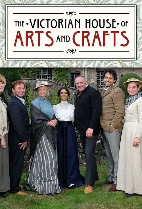 The Victorian House of Arts and Crafts tv show poster