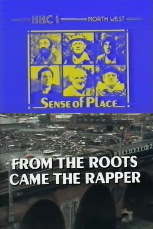 From the Roots Came the Rapper movie poster
