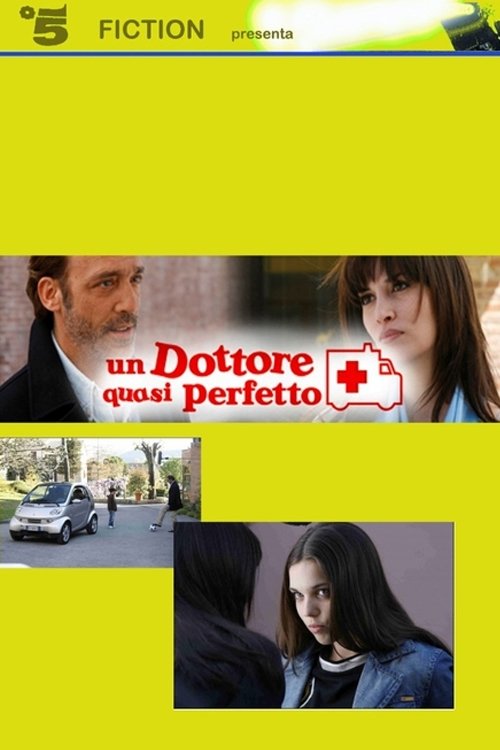 Un dottore quasi perfetto movie poster