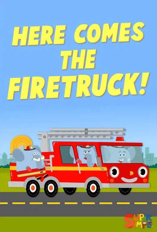 Here Comes the Fire Truck movie poster