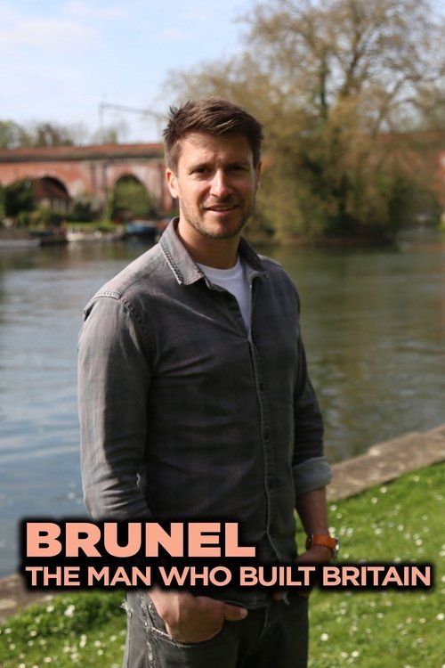 Brunel: The Man Who Built Britain tv show poster