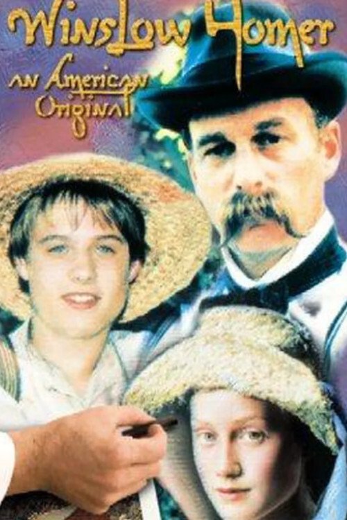 Winslow Homer: An American Original movie poster