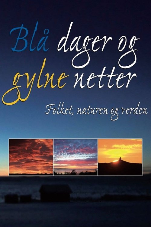 Poster do filme Blå dager og gylne netter