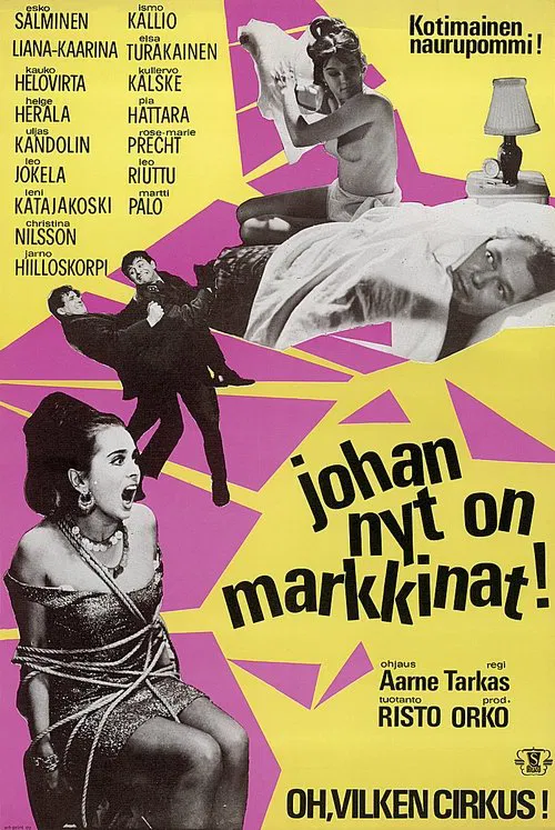 Johan nyt on markkinat! movie poster