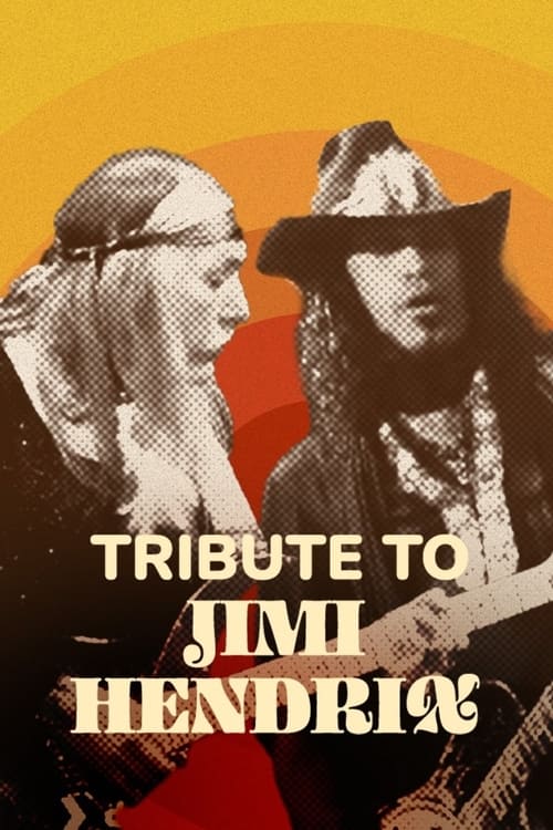 Tribute to Jimi Hendrix movie poster