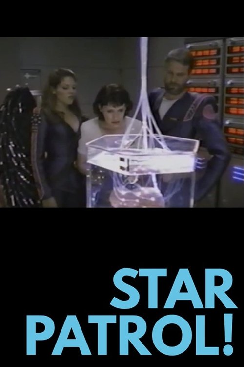 Star Patrol! movie poster