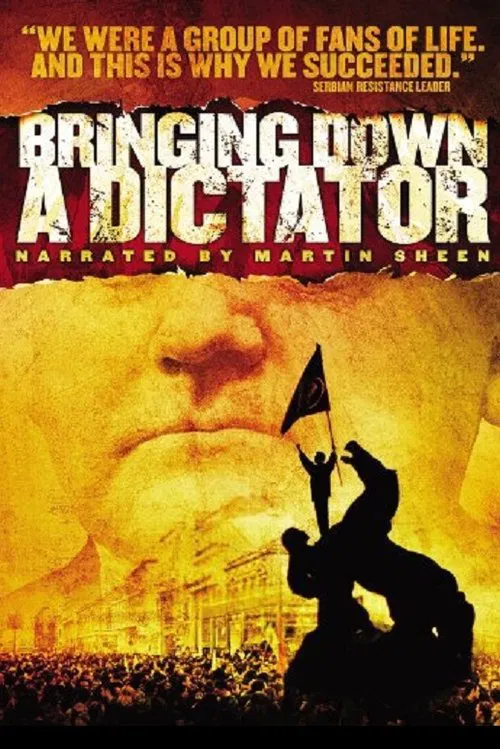 Bringing Down a Dictator movie poster