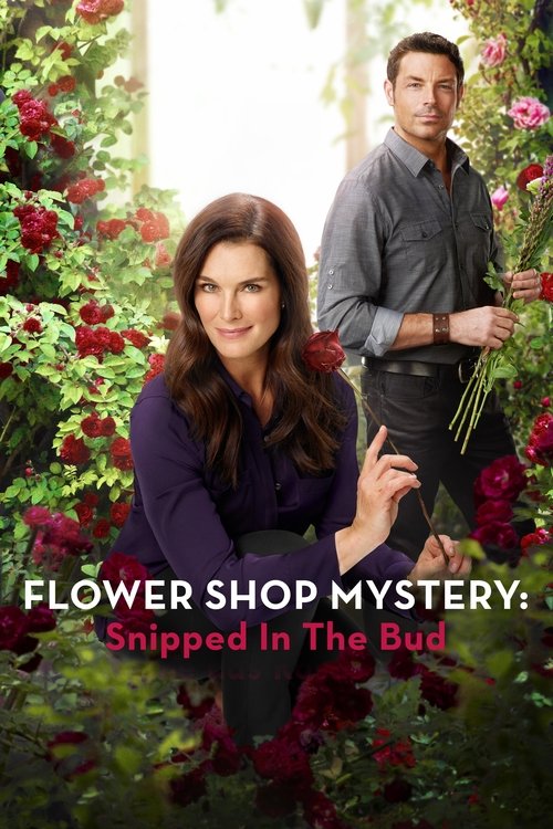 Flower Shop Mystery: Snipped in the Bud movie poster