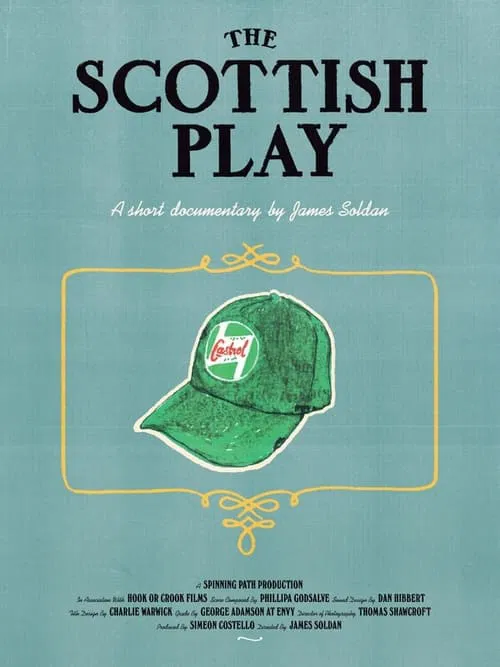 The Scottish Play movie poster