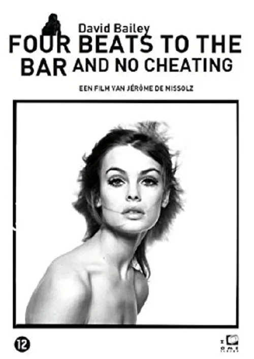 David Bailey: Four Beats to the Bar and No Cheating movie poster