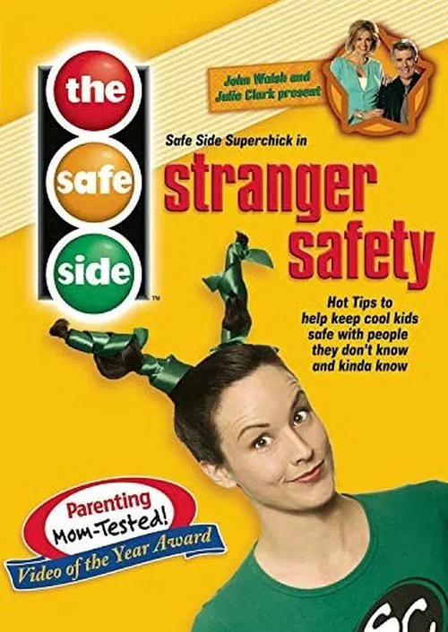The Safe Side: Stranger Safety movie poster