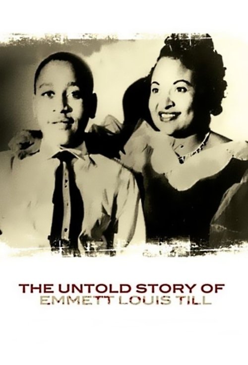 The Untold Story of Emmett Louis Till movie poster