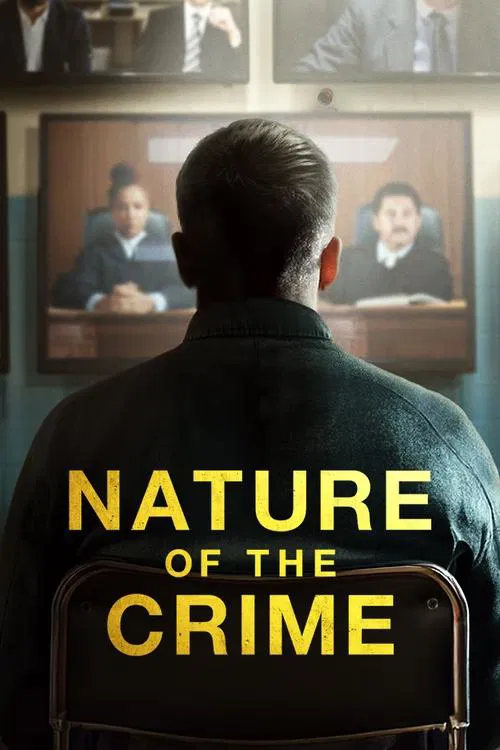 Nature of the Crime movie poster