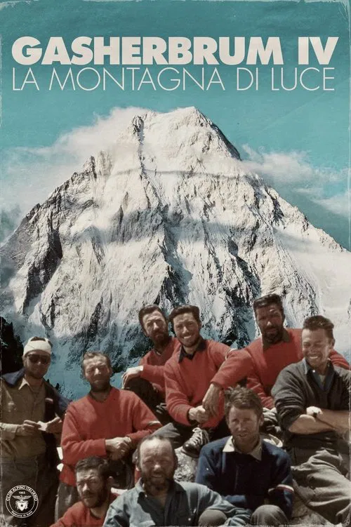 Gasherbrum IV - Montagna di Luce movie poster
