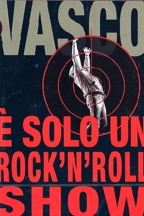 Poster do filme Vasco Rossi - È solo un rock'n'roll show