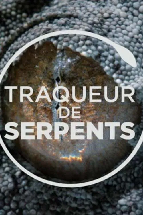 Traqueur de serpents tv show poster