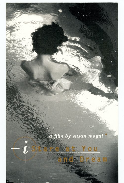 I Stare at You and Dream movie poster