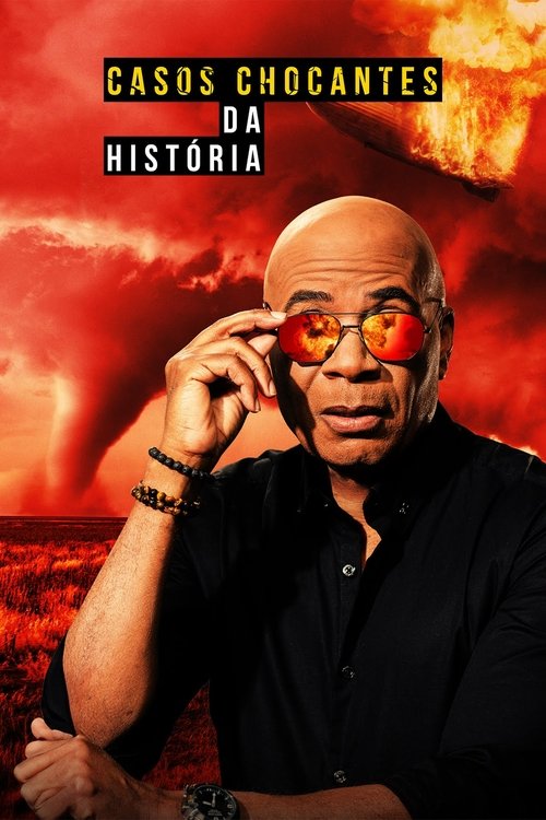 Poster da série Casos Chocantes da História