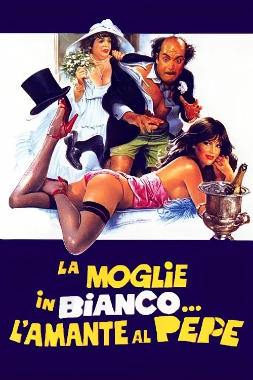 La moglie in bianco... l'amante al pepe movie poster
