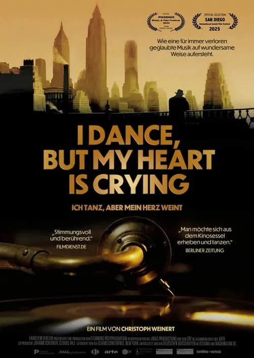 I Dance, But My Heart Is Crying - Ich tanz, aber mein Herz weint movie poster