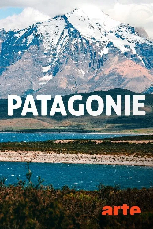 Patagonie : terre de l'extrême movie poster