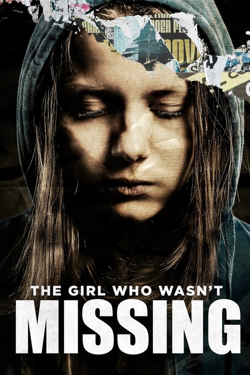 The Girl Who Wasn't Missing movie poster
