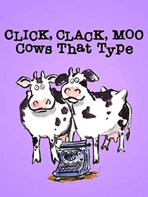 Click, Clack, Moo: Cows That Type movie poster