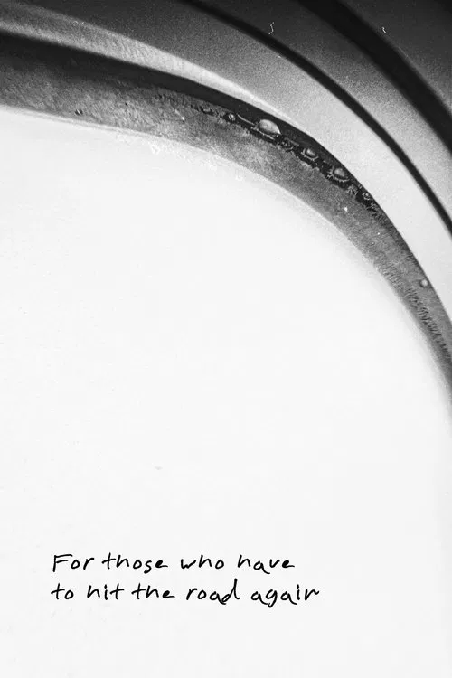 For those who have to hit the road again movie poster