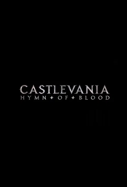 Castlevania: Hymn of Blood tv show poster