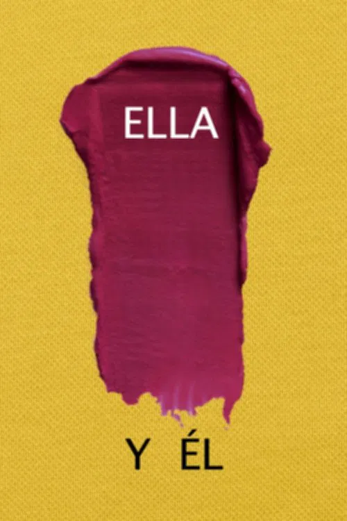 Poster do filme Ella    y Él