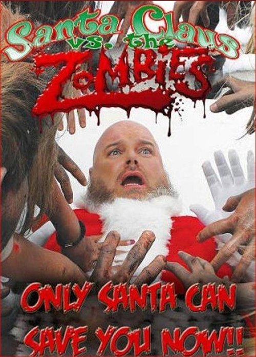 Santa Claus Versus the Zombies movie poster
