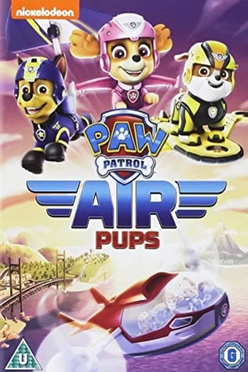PAW Patrol - Air Pups movie poster