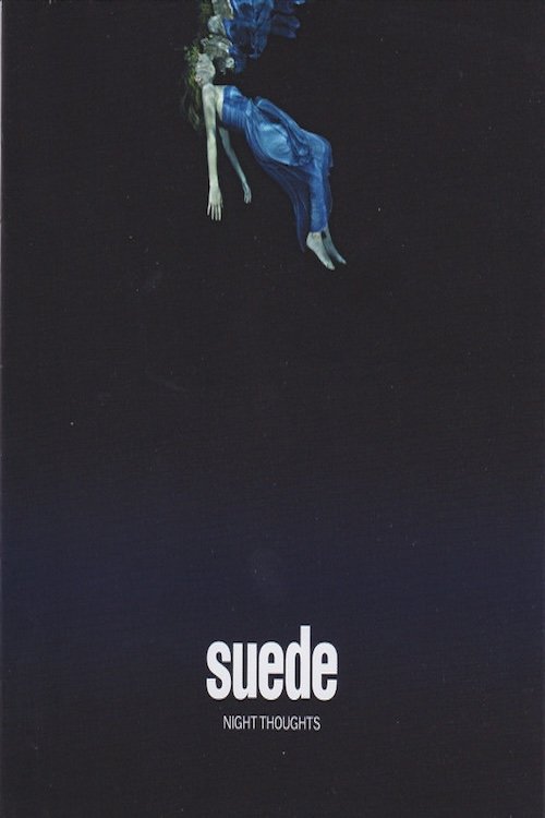Suede - Night Thoughts movie poster