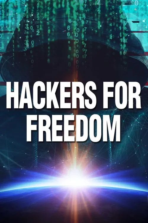 Hackers for Freedom movie poster