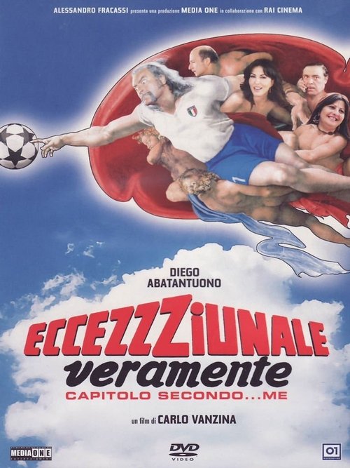 Eccezzziunale... veramente - Capitolo secondo... me movie poster
