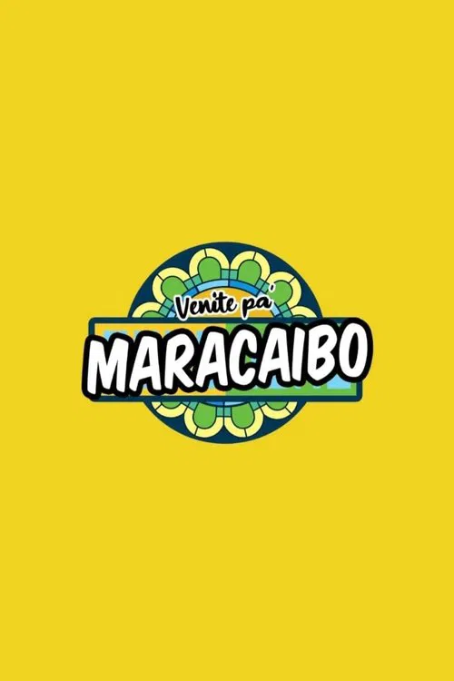 Venite pa’ Maracaibo movie poster