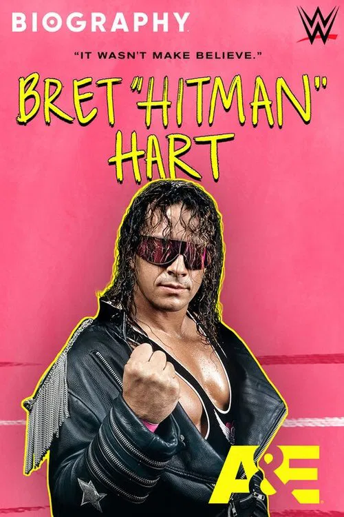 Biography: Bret "Hitman" Hart movie poster