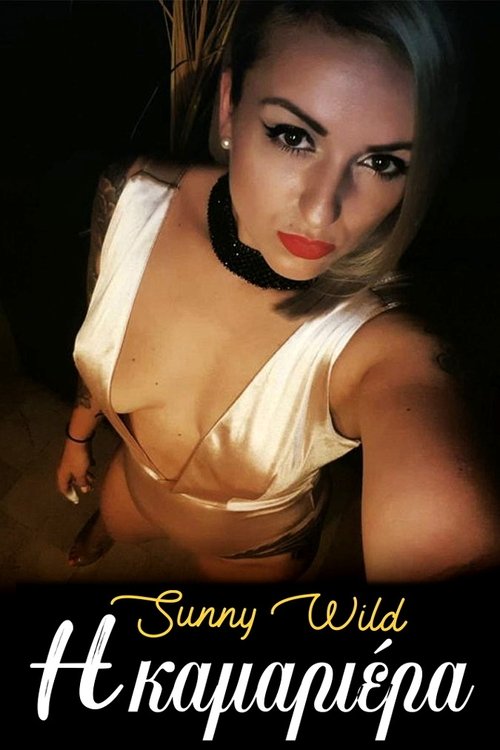 Poster do filme Sunny Wild η Καμαριέρα