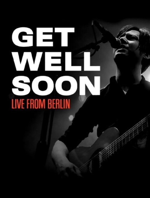 Get Well Soon - SchwuZ, Berlin movie poster