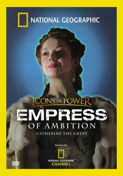 Poster do filme Empress of Ambition: Catherine the Great