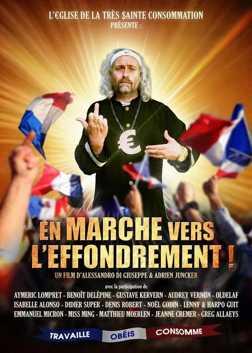 Poster do filme En Marche vers l'Effondrement !