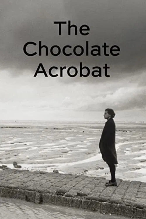 The Chocolate Acrobat movie poster